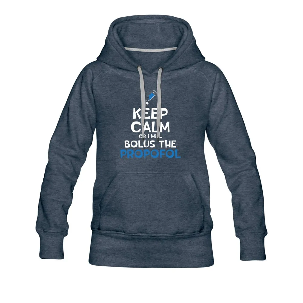 Bolus the propofol Women’s Premium Hoodie