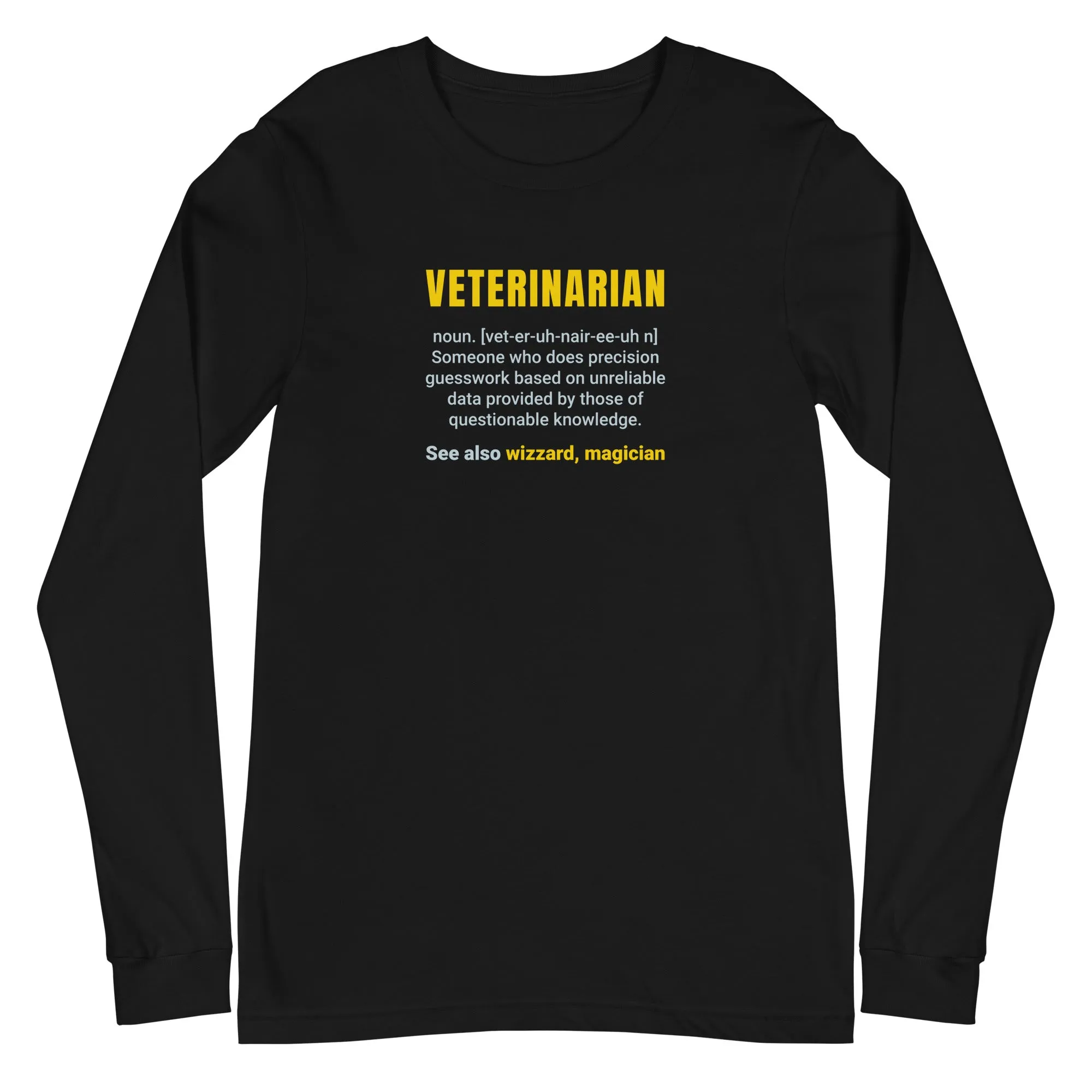 Veterinarian Definition Unisex Premium Long Sleeve T-Shirt