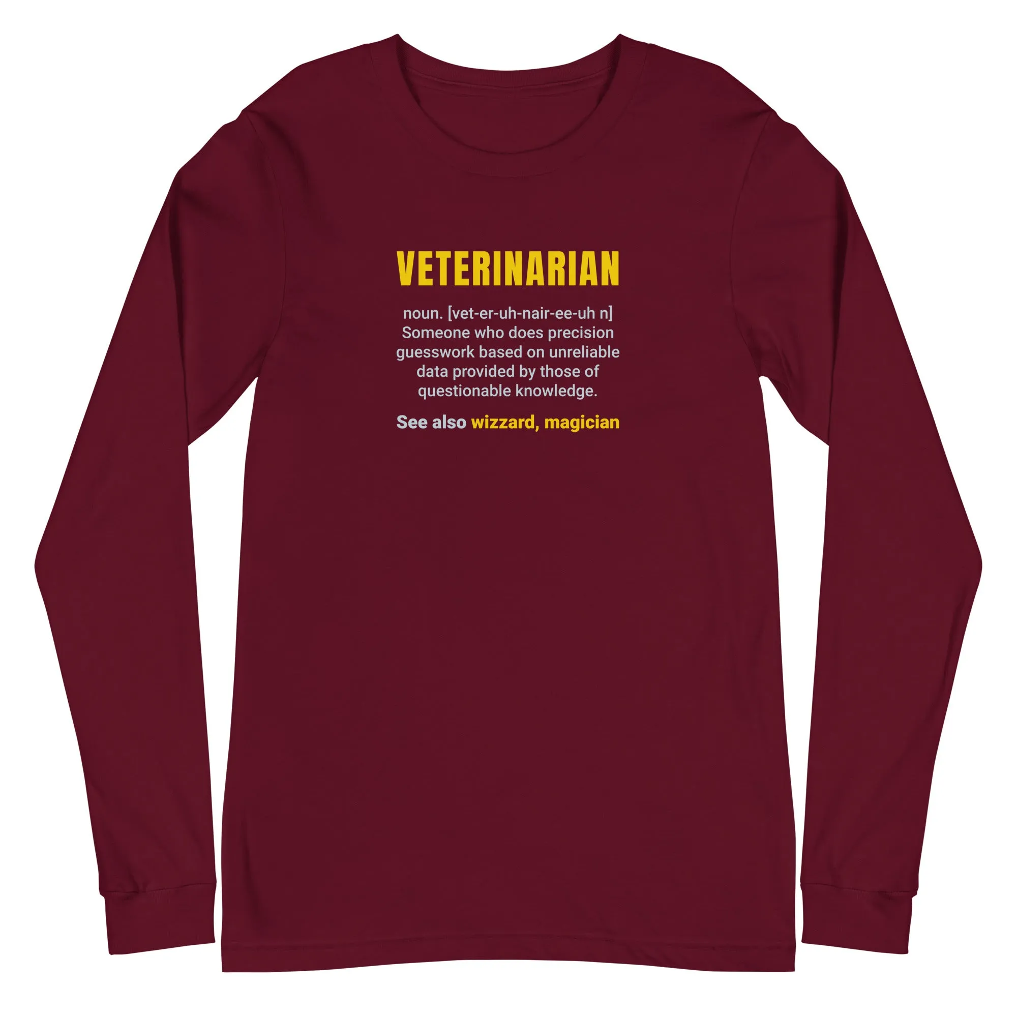 Veterinarian Definition Unisex Premium Long Sleeve T-Shirt