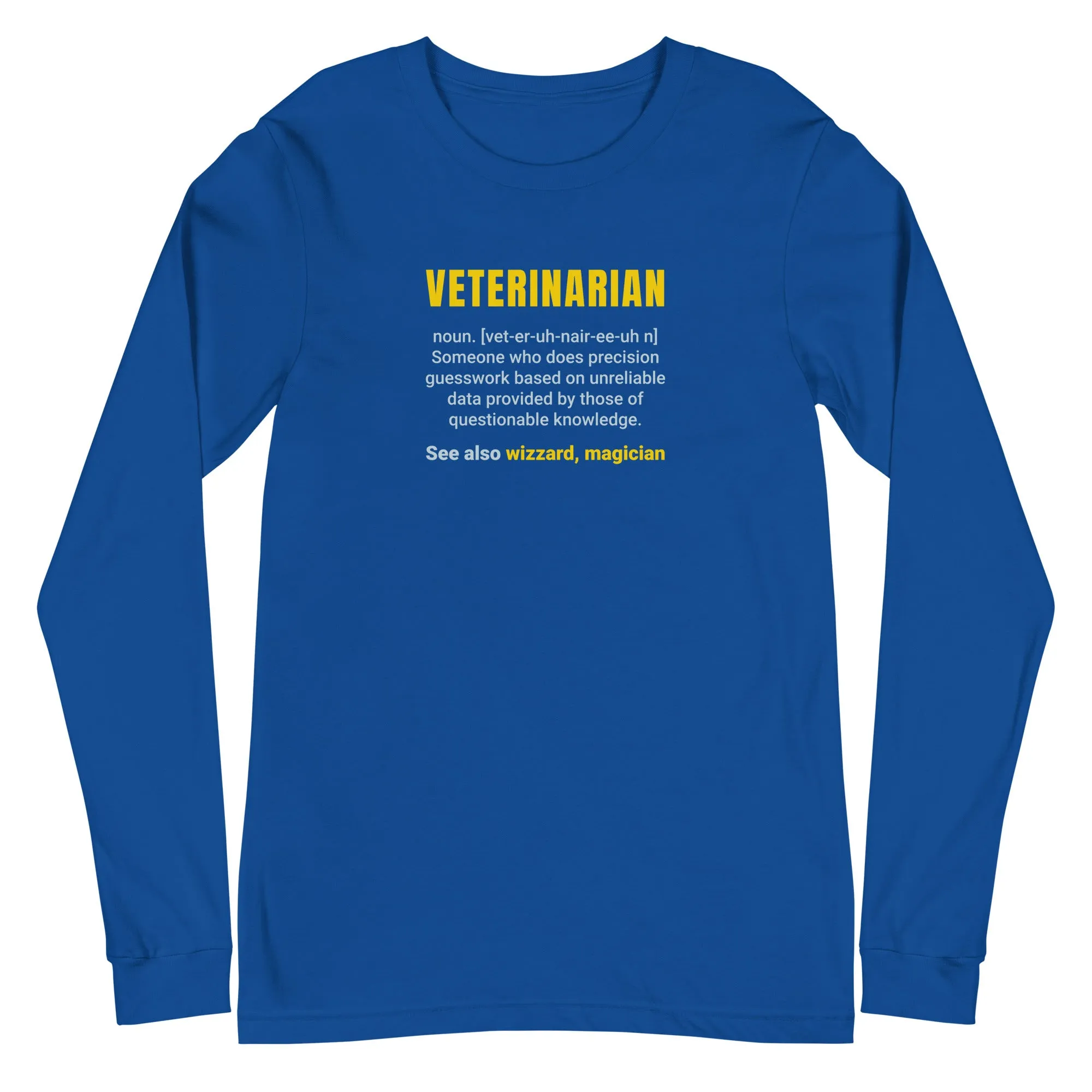 Veterinarian Definition Unisex Premium Long Sleeve T-Shirt