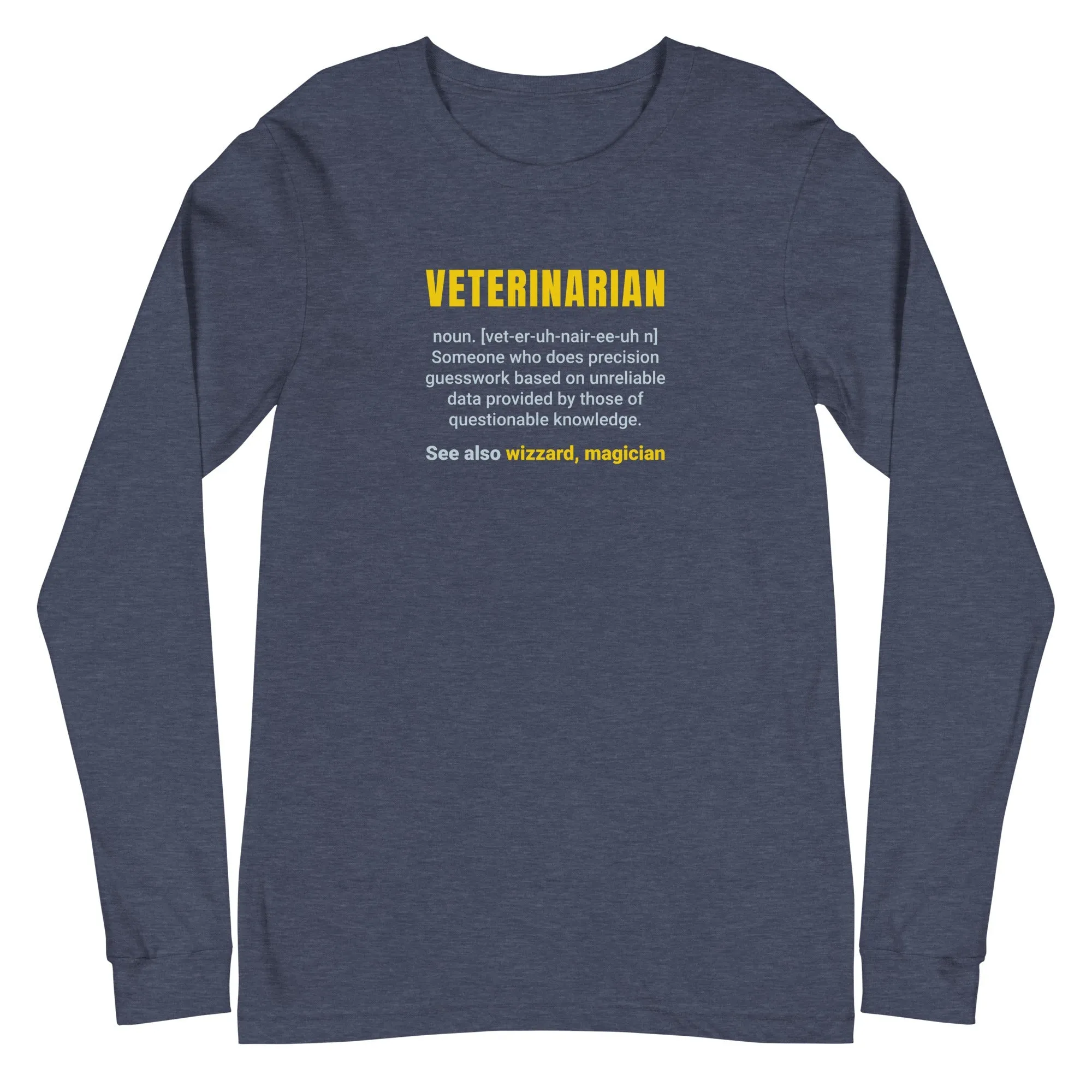 Veterinarian Definition Unisex Premium Long Sleeve T-Shirt