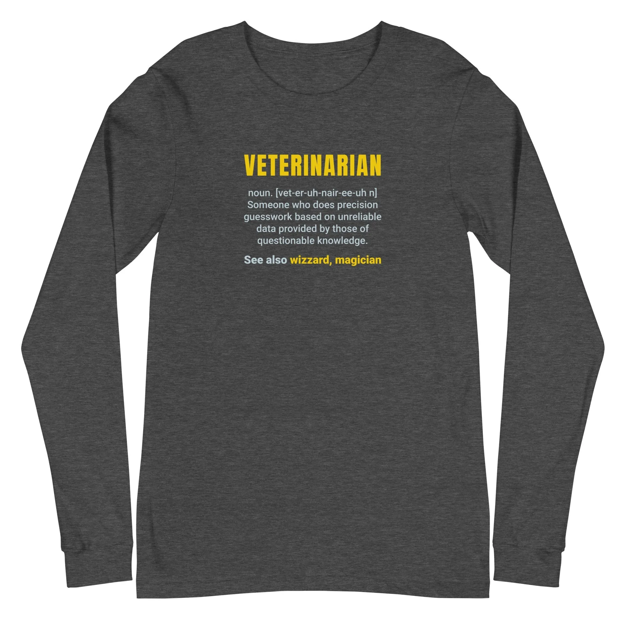 Veterinarian Definition Unisex Premium Long Sleeve T-Shirt